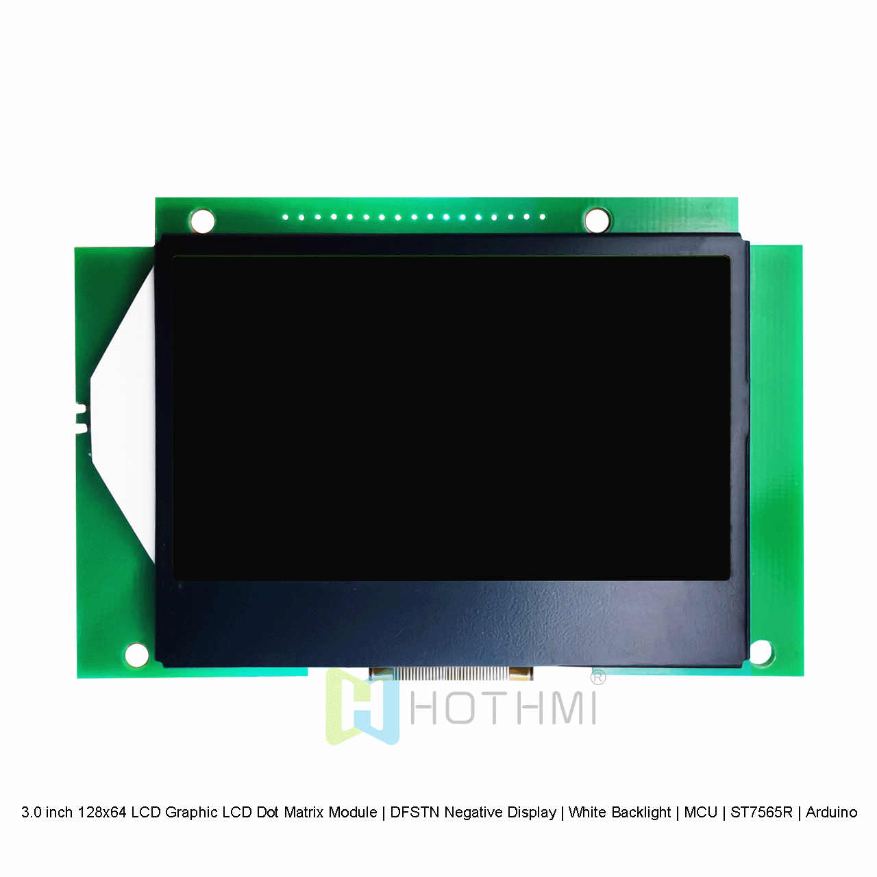 3.0 英寸 128x64 LCD 图形液晶点阵模块 | DFSTN 负显 | 白色背光 | MCU | ST7565R | Arduino | 黑底白字