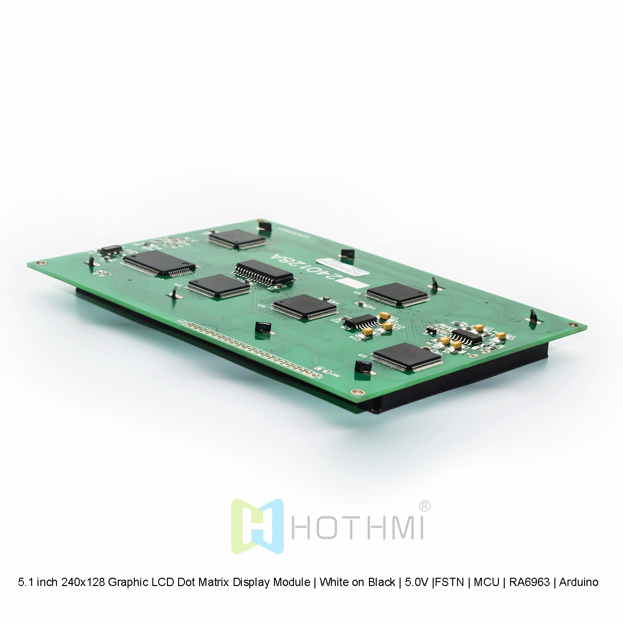 5.1英寸240x128 图形LCD点阵显示模组 | 黑底白字 | 5.0V |FSTN | MCU | RA6963| Arduino