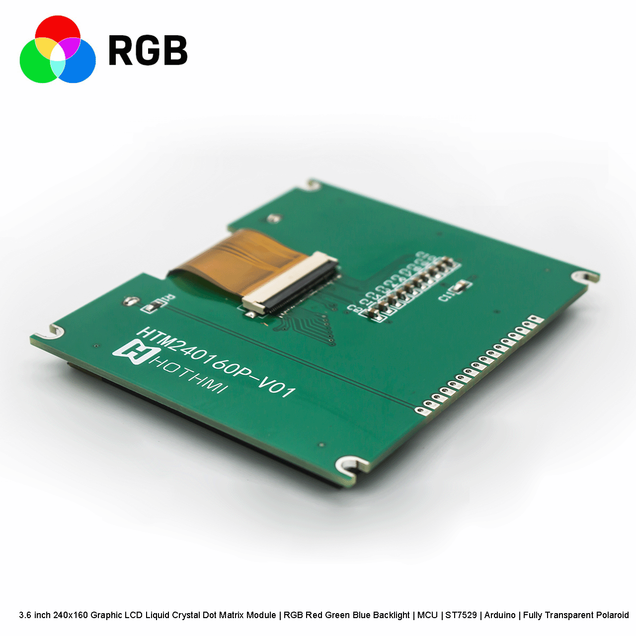 3.6寸240x160图形LCD液晶点阵模组 | RGB红绿蓝背光 | MCU | ST7529 | Arduino | 全透偏光片