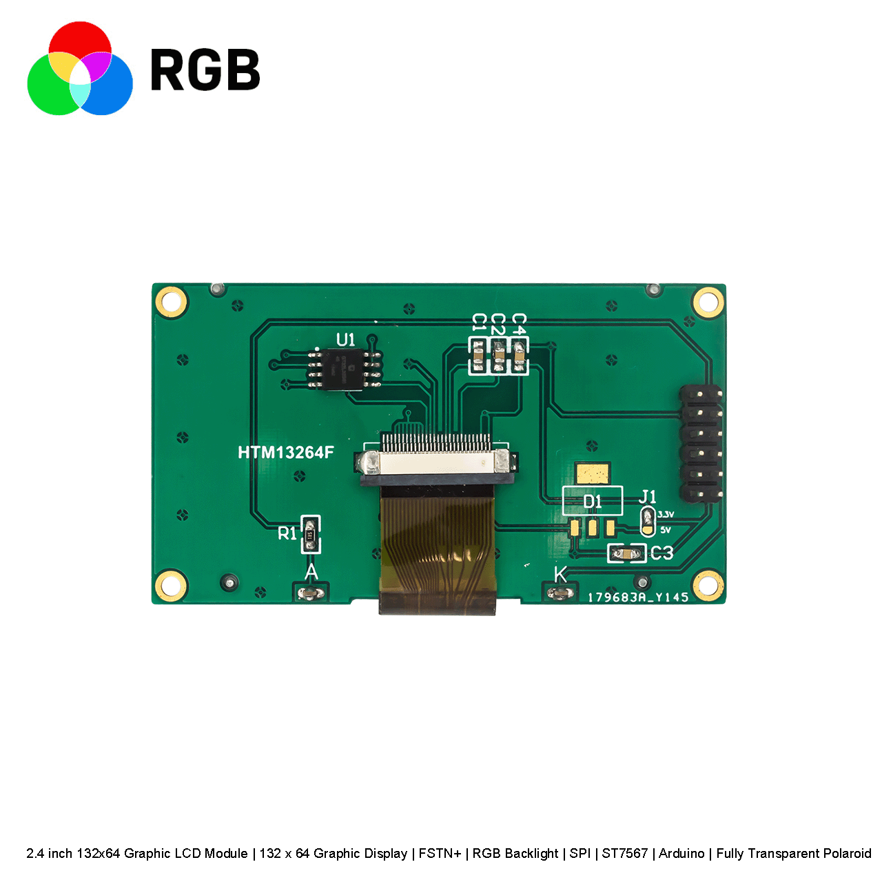2.4寸132x64 图形液晶显示模组 | 132 x 64 图形显示屏 | FSTN+ |  红绿蓝背光 | SPI | ST7567 | Arduino | 全透性偏光片