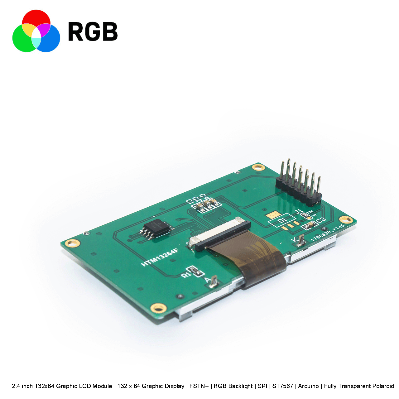 2.4寸132x64 图形液晶显示模组 | 132 x 64 图形显示屏 | FSTN+ |  红绿蓝背光 | SPI | ST7567 | Arduino | 全透性偏光片