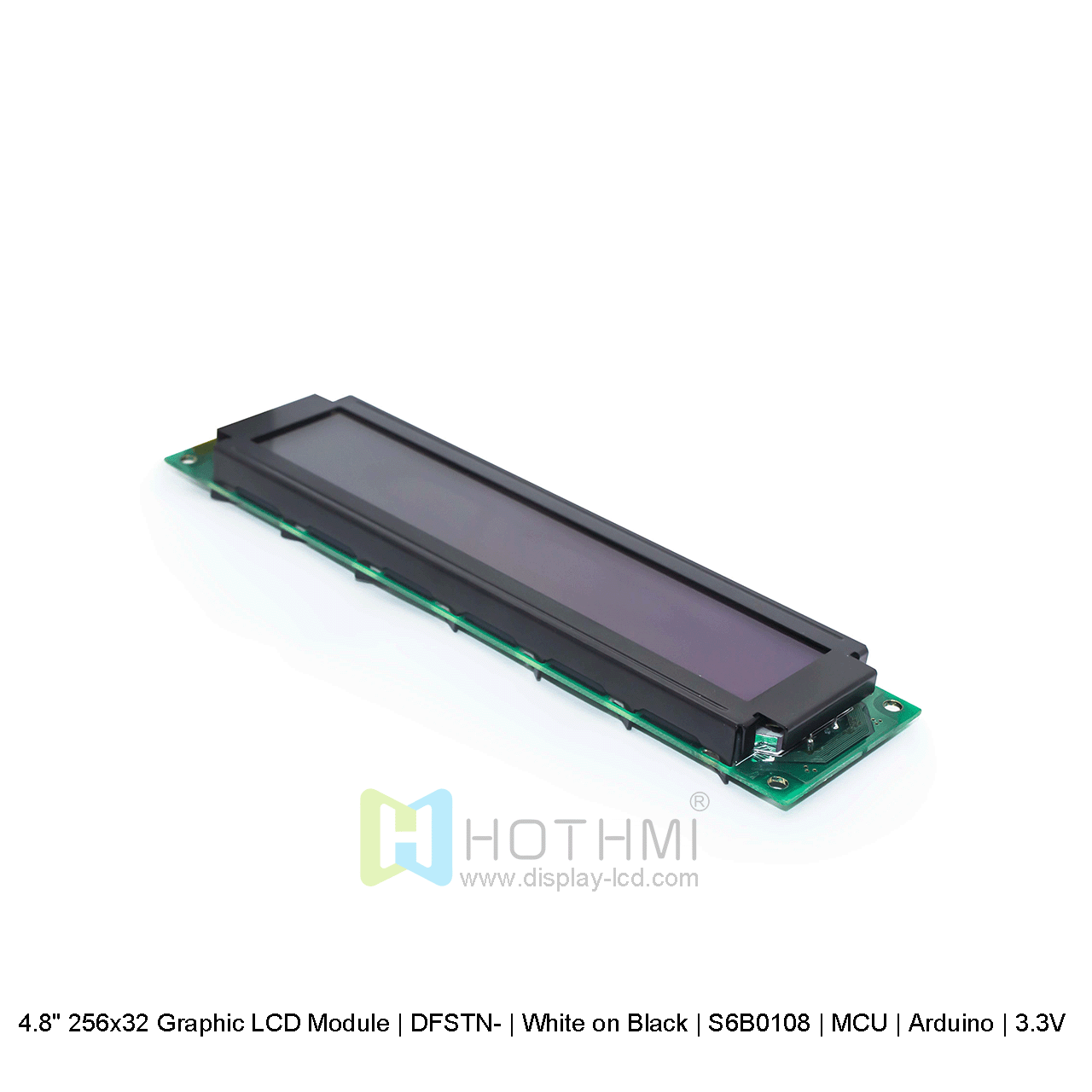 图形 LCD 模块 | DFSTN- | 4.8寸256x32 黑底白字 | S6B0108 | MCU | Arduino | 3.3V