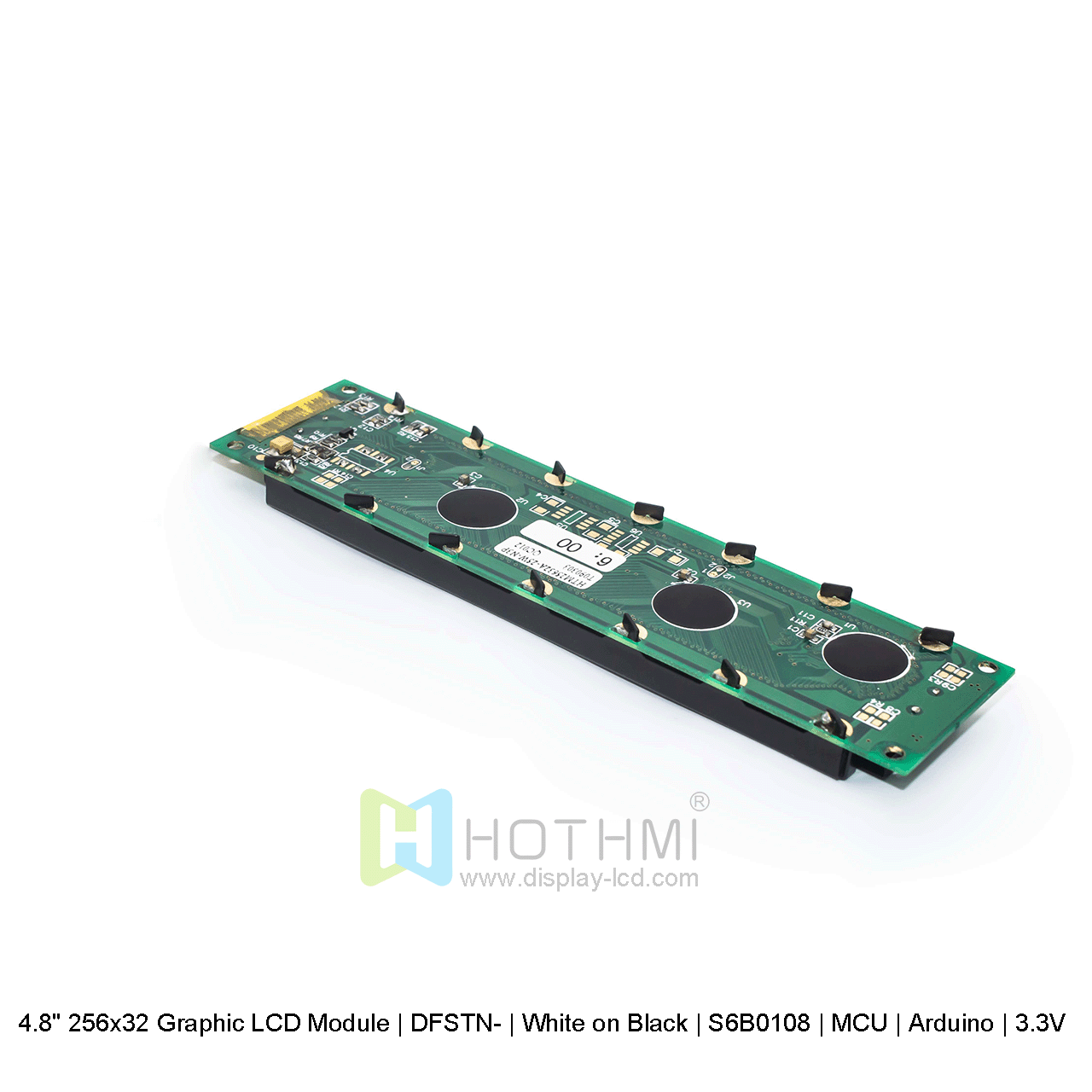 图形 LCD 模块 | DFSTN- | 4.8寸256x32 黑底白字 | S6B0108 | MCU | Arduino | 3.3V