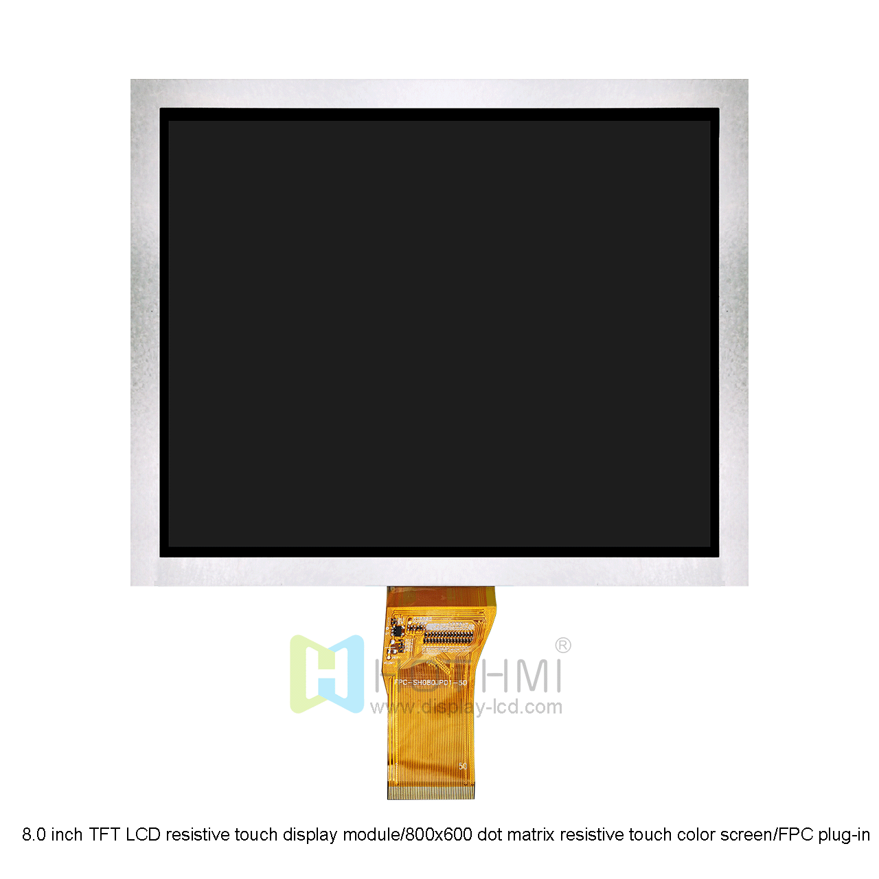 8.0 英寸 TFT LCD 显示屏 | 800x600 分辨率，带 RGB 接口