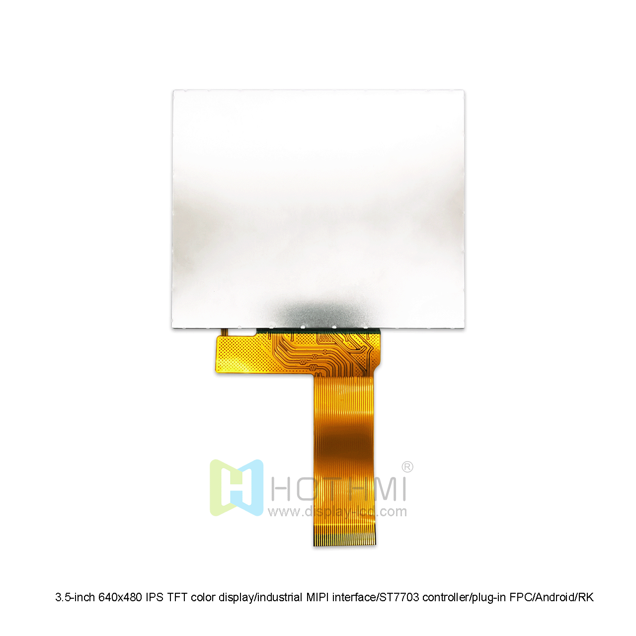3.5 英寸 640x480 TFT 显示屏 | ST7703 工业控制器